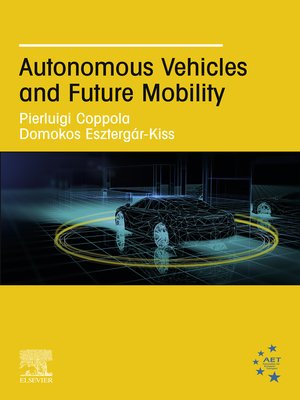 cover image of Autonomous Vehicles and Future Mobility